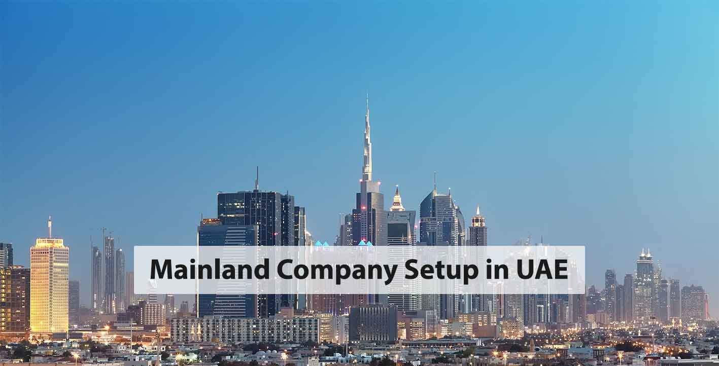 Mainland Company Setup in UAE