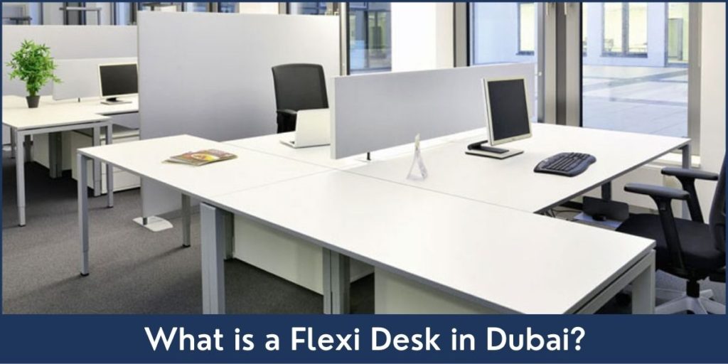 Flexi Desk Dubai