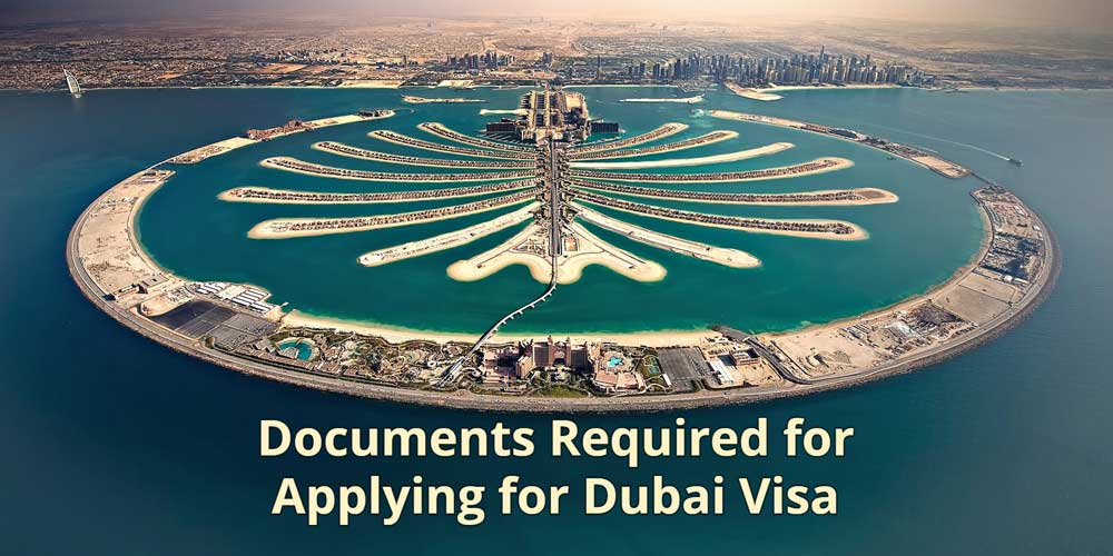 Required Documents Visa Application in Dubai 